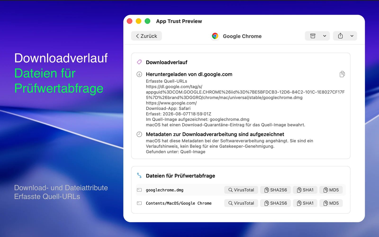 App Trust Preview Bericht mit Downloadverlauf, Quell-URLs, macOS-Verarbeitungsmetadaten und Hash-Suchzielen.