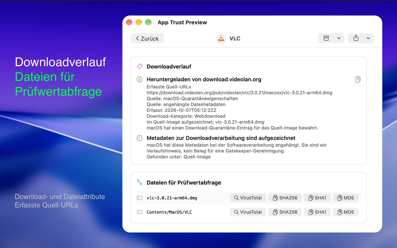 App Trust Preview Bericht mit Downloadverlauf, Quell-URLs, macOS-Verarbeitungsmetadaten und Hash-Suchzielen.